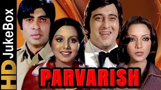 Parvarish (1977) | Full Video Songs Jukebox | Amitabh Bachchan, Vinod Khanna, Shabana Azmi
