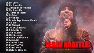 New Hindi Sad Songs 2021 - Jubin Nautiyal New Song March 2021 - Best Of Jubin Nautiyal