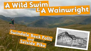 A Wild Swim and a Wainwright - Swindale Beck Waterfalls and Selside Pike