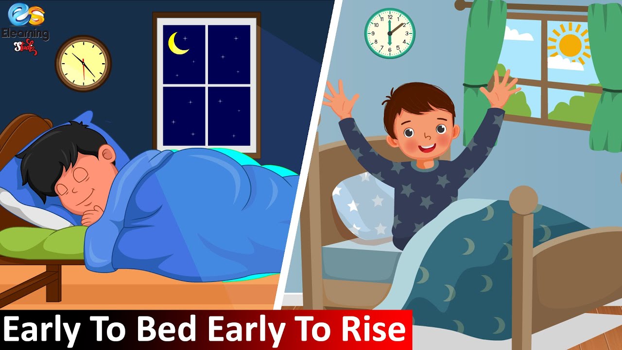 Early To Bed Early To Rise Nursery Rhyme At Cindy Ehrhardt Blog