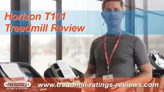 Horizon T101 Treadmill Review