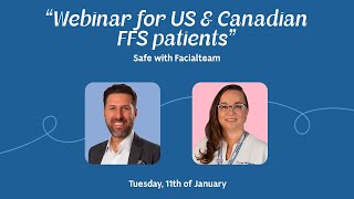 Webinar for US & Canadian FFS patients — Safe with Facialteam
