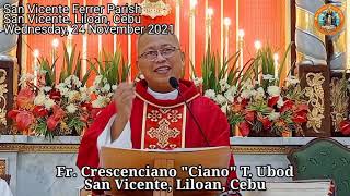 Father Ciano Ubod Mass Today | November 24, 2021 | UNSAY TUMONG SA ATONG KINABUHI