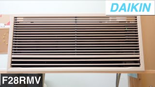 ダイキン ハウジングエアコン室内機 F28RMV 外観、動作、運転音等 DAIKIN mini-split air conditioner indoor unit running