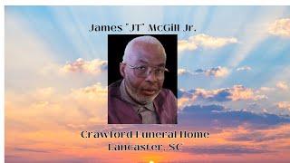 Funeral Service for James "JT" McGill Jr.