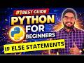 #23 if elif & else Statements in Python | Python Tutorials For Beginners