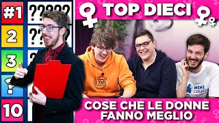 TOP 10: Cose che le donne fanno meglio - #4