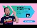Master TypeScript Generics Utility Types: Essential Tips for Beginners | TypeScript Tips
