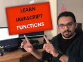 Understanding JavaScript functions from basics to advanced