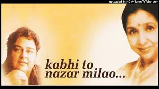 Kabhi To Nazar Milao -  Asha Bhosle, Adnan Sami-
