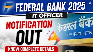 💼 Federal Bank IT Officer Recruitment 2025 | Apply Now for Latest Vacancies! 🚀