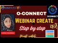 #ONPASSIVE||CREATE OCONNECT WEBINAR||WEBINAR KAISE CREATE KAREIN||STEP BY STEP||#nagmatabassum