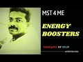 Energy Boosters | Personal Development | MST 4 ME | DILIP