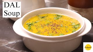 Dal Soup For Weight Loss | Healthy Lentil Soup | Protein Soup Recipe | Weight Loss Soup Recipe