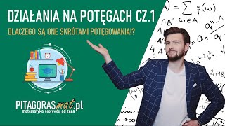 Dlaczego jak MNOŻĘ to DODAJĘ wykładniki!? Potęgi cz.1