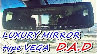 【D.A.D】 LUXURY MIRROR type VEGA　ルームミラー