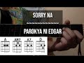 SORRY NA GUITAR TUTORIAL || PAROKYA NI EDGAR (Easy Chords)