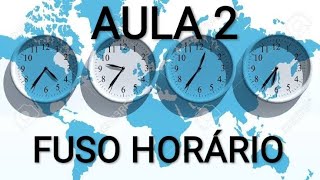 AULA 2 - FUSO HORÁRIO