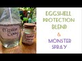 Ostara: Eggshell Protection Blend AND Monster Spray