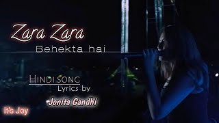Zara Zara Beheti hai / Hindi Song / Jonita gandhi live //❤️❤️
