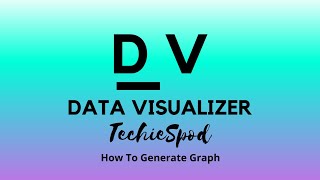 Graph Creation using Data Visualizer | Python | Matplotlib-Tkinter | GUI using Tkinter | Techiespod