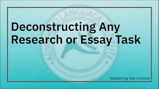 Deconstructing any Research or Essay Task MBE