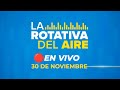 🔴 #ENVIVO LA ROTATIVA 30/11/2024 #ROTATIVARPP