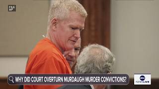 Why did the court overturn Alex Murdaugh’s murder convictions?