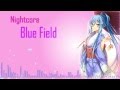 Nightcore - Blue Field
