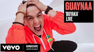Guaynaa - Buyaka (Live) | Vevo DSCVR Artists to Watch 2020