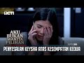 Penyesalan Keysha Atas Kesempatan Kedua Untuk Kelvin  – Aku Bukan Wanita Pilihan | Eps. 186 (1/6)