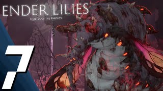 ENDER LILIES: Quietus of the Knights - Part 7 Full Game Gameplay Walkthrough [Full Release]