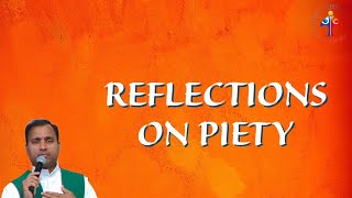 Reflections on piety - Fr Joseph Edattu VC