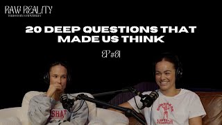 D\u0026M’S - 20 deep questions that made us THINK