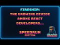 Fireship: The growing divide among React developers… - Speedrun Edition