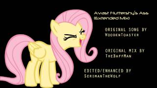 Avast Fluttershy's Ass (Extended Mix)