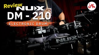 รีวิว กลองไฟฟ้า NUX DM-210 เริ่มต้นตีกลองอย่างมีคุณภาพ !