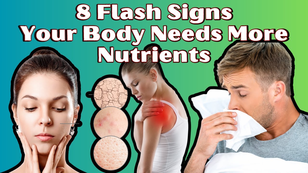 8 Signs You Are Deficient In Vitamins And Micronutrients - YouTube