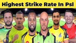 Highest Strike Rates In Psl | Hbl psl 6 | Pakistan super league 2021