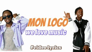 Mon Logo - by we love muzika( official video lyrics 2024)