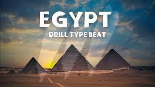 EGYPT DRILL TYPE BEAT