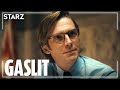 Gaslit | ‘Stop Your Blubbering’ Ep. 6 Clip | STARZ