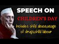 Childrens Day Speech |  Speech on Children's Day in English with Script | Chachaji |November 14