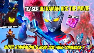 GILL BUG & GILL ARC !! ADA GELOS JENIS BARU JUGA ? - Bahas Teaser Ultraman Arc The Movie