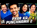 Pyaar Ka Punchnama 2 Movie Reaction Part 1/3! Kartik Aaryan | Nushrratt Bharuccha | Sunny Singh