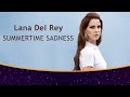 Lana Del Rey - Summertime Sadness (lyrics) | با ترجمه فارسی