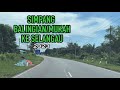 SIMPANG BALINGIAN/MUKAH KE SELANGAU , SARAWAK 2023.