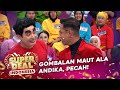 Gombalan Maut Andika Pecahkan Suasana! - Super Deal Indonesia