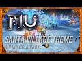 Mu Online - Santa Village Theme Song 1 Hour Version