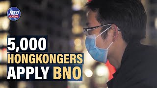 Thousands Hongkongers sign up to BNO visa for UK citizenship| NTD UK News